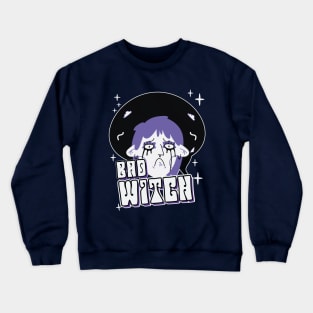 bad witch Crewneck Sweatshirt